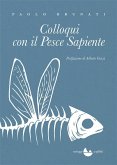 Colloqui con il Pesce Sapiente (eBook, ePUB)