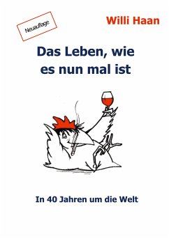 Das Leben, wie es nun mal ist (eBook, ePUB)