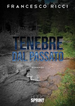 Tenebre dal passato (eBook, ePUB) - Ricci, Francesco