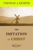 The imitation of Christ (eBook, ePUB)