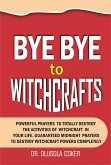 Bye Bye To Witchcrafts (eBook, ePUB)
