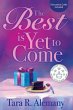 The Best is Yet to Come (eBook, ePUB) - Bild 1