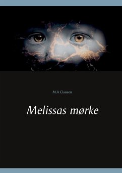 Melissas mørke (eBook, ePUB) Melissas mørke (eBook, ePUB)