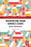Interpreting Susan Sontag's Essays (eBook, ePUB)