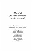 Gehört &quote;deutsche&quote; Popmusik ins Museum?