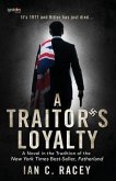 A Traitor's Loyalty