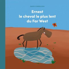 Ernest le cheval le plus lent du Far West