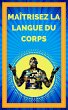Maîtrisez la Langue du Corps (eBook,... - Bild 1