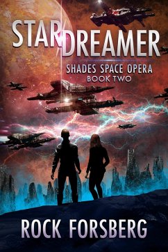 Stardreamer (Shades Space Opera, #2) (eBook, ePUB) - Forsberg, Rock