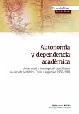 Autonomía y dependencia académica (eBook, ePUB)