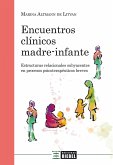 Encuentros clínicos madre-infante (eBook, PDF)