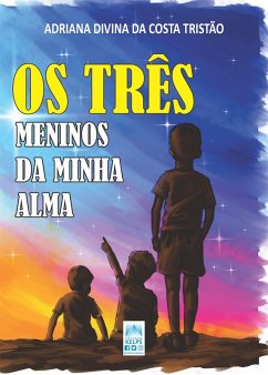 Cover OS TRÊS MENINOS DA MINHA ALMA (eBook, ePUB)