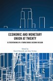 Economic and Monetary Union at Twenty (eBook, ePUB)