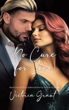 No Cure for Love - Grant, Victoria