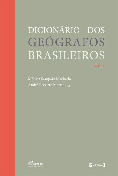 Dicionário dos geógrafos brasileiros (eBook, ePUB) Dicionário dos geógrafos brasileiros (eBook, ePUB)