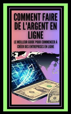 Cover Comment Faire de L'argent en Ligne (eBook, ePUB)