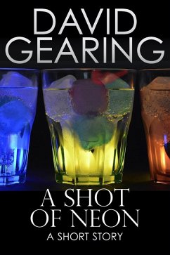 Cover A Shot of Neon (eBook, ePUB)