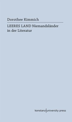 Leeres Land (eBook, PDF) - Kimmich, Dorothee