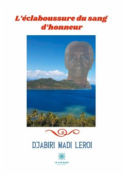 L'éclaboussure du sang d'honneur - Madi Leroi, Djabiri
