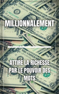 Millionnalement (eBook, ePUB) - Libres, Mentes