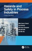 Hazards and Safety in Process Industries (eBook, ePUB)