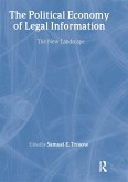 The Political Economy of Legal Information (eBook, ePUB)