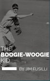 The Boogie-Woogie Kid (eBook, ePUB)