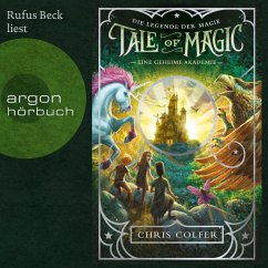 Eine geheime Akademie / Tale of Magic Bd.1 (MP3-Download) - Colfer, Chris