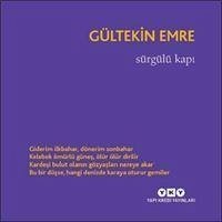 Sürgülü Kapi - Emre, Gültekin