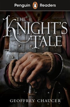 Penguin Readers Starter Level: The Knight's Tale (ELT Graded Reader) (eBook, ePUB) - Chaucer, Geoffrey