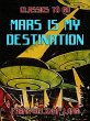 Mars is My Destination (eBook, ePUB) - Bild 1