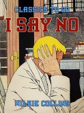"""I Say No""" (eBook, ePUB) """I Say No""" (eBook, ePUB)