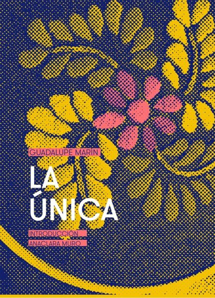 La única (eBook, ePUB) La única (eBook, ePUB)