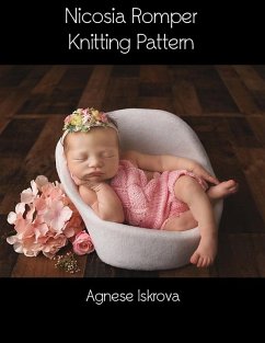 Cover Nicosia Romper Knitting Pattern (eBook, ePUB)