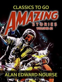 Amazing Stories Volume 62 (eBook, ePUB) - Nourse, Alan Edward