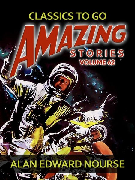 Amazing Stories Volume 62 (eBook, ePUB) Amazing Stories Volume 62 (eBook, ePUB)