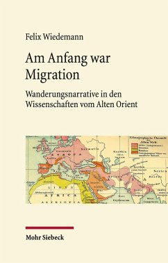 Am Anfang war Migration (eBook, PDF) - Wiedemann, Felix