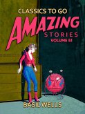 Amazing Stories Volume 51 (eBook, ePUB)