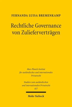 Rechtliche Governance von Zulieferverträgen (eBook, PDF) - Bremenkamp, Fernanda Luisa