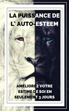 Cover La Puissance de L'auto-esteem (eBook, ePUB)