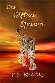 The Gifted Spawn (eBook, ePUB)