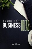 25 Online Business Ideas (eBook, ePUB)