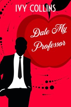 Date My Professor (eBook, ePUB) - Collins, Ivy