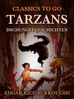 Tarzans Dschungelgeschichten (eBook, ePUB) - Burroughs, Edgar Rice