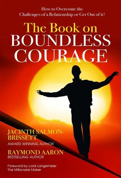 The Book on BOUNDLESS COURAGE (eBook, ePUB) - Salmon-Brissett, Jacinth