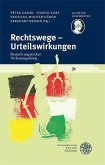 Rechtswege - Urteilswirkungen (eBook, PDF)