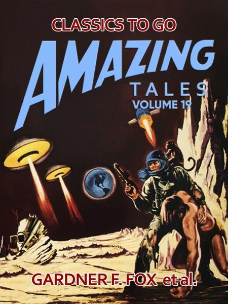 Amazing Tales Volume 19 (eBook, ePUB)