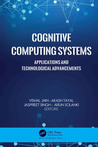 Cognitive Computing Systems (eBook, PDF) Cognitive Computing Systems (eBook, PDF)