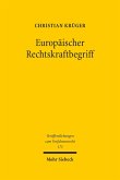 Europäischer Rechtskraftbegriff (eBook, PDF)