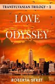 Love Odyssey (Transylvanian Trilogy, #2) (eBook, ePUB)